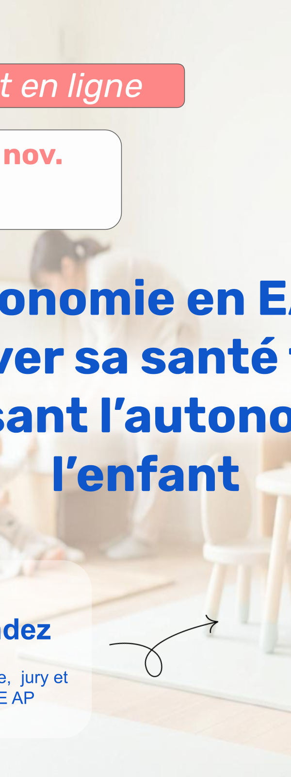 L’ergonomie en EAJE : préserver sa santé tout en favorisant l’autonomie de l’enfant